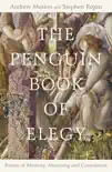 The Penguin Book of Elegy sinopsis y comentarios