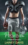Possession: A Football Romance book summary, reviews and downlod