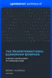 Summary of The Transformational Leadership Compass by Benny Ausmus synopsis, comments