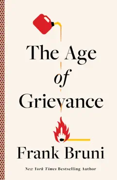 the age of grievance book cover image