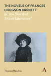 The Novels of Frances Hodgson Burnett sinopsis y comentarios