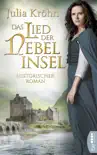 Das Lied der Nebelinsel synopsis, comments