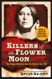 Killers of the Flower Moon: Adapted for Young Adults sinopsis y comentarios