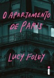 O apartamento de Paris book summary, reviews and downlod