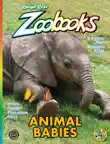 ZoobooksAnimalBabies synopsis, comments