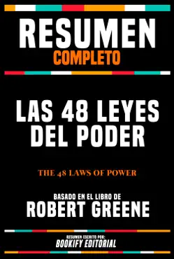 resumen completo: las 48 leyes del poder (the 48 laws of power) - basado en el libro de robert greene imagen de la portada del libro