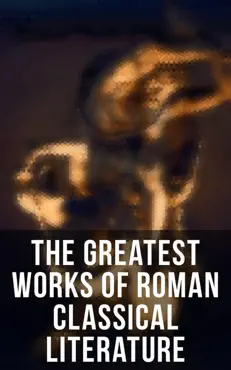 the greatest works of roman classical literature book cover image