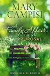 A Family Affair: The Proposal sinopsis y comentarios