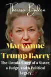 Maryanne Trump Barry synopsis, comments