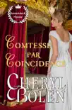 Comtesse par coincidence synopsis, comments