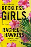 Reckless Girls synopsis, comments