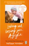 Loving and Losing You, Azaylia synopsis, comments