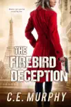The Firebird Deception synopsis, comments