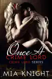 Once a Crime Lord synopsis, comments