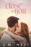 Close to You synopsis, comments
