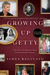 Growing Up Getty synopsis, comments