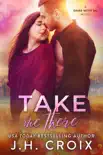Take Me There synopsis, comments
