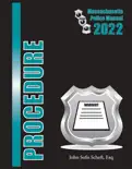 2022 Massachusetts Procedure Police Manual e-book