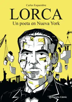 lorca, un poeta en nueva york imagen de la portada del libro