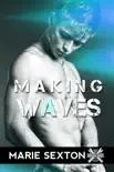Making Waves synopsis, comments