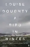 A Bird in Winter synopsis, comments