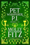 Pet Whisperer P.I. Books 7-9 Special Boxed Edition synopsis, comments