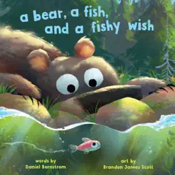 a bear, a fish, and a fishy wish book cover image
