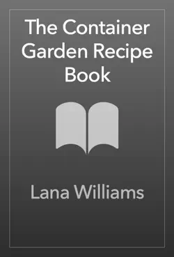 the container garden recipe book book cover image