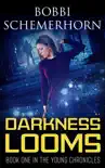 Darkness Looms synopsis, comments