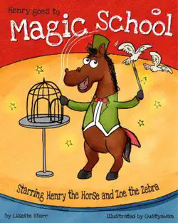 henry goes to magic school book cover image