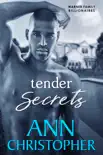 Tender Secrets synopsis, comments