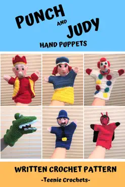 punch and judy hand puppets: written crochet patterns book cover image