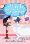 Witch and Famous synopsis, comments