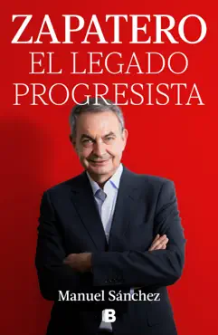 zapatero, el legado progresista imagen de la portada del libro