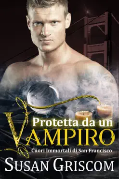 protetta da un vampiro book cover image
