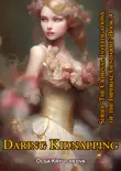 Book 4. Daring Kidnapping. synopsis, comments