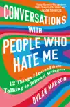 Conversations with People Who Hate Me synopsis, comments