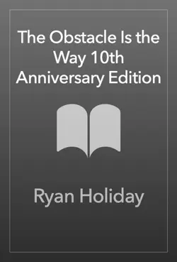 the obstacle is the way 10th anniversary edition book cover image
