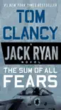 The Sum of All Fears synopsis, comments