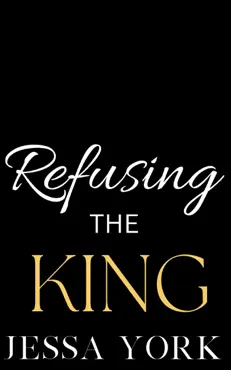 refusing the king imagen de la portada del libro