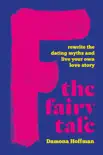 F the Fairy Tale synopsis, comments