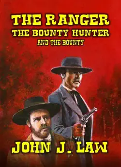 the ranger the bounty hunter and the bounty book cover image
