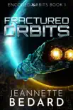 Fractured Orbits reviews