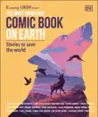 The Most Important Comic Book on Earth sinopsis y comentarios