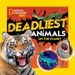 deadliest animals on the planet book cover image