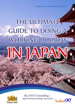the ultimate guide to doing a working holiday in japan book cover image
