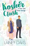 Kosher Crush synopsis, comments