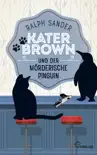 Kater Brown und der mörderische Pinguin sinopsis y comentarios