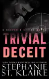 Trivial Deceit synopsis, comments