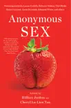 Anonymous Sex synopsis, comments